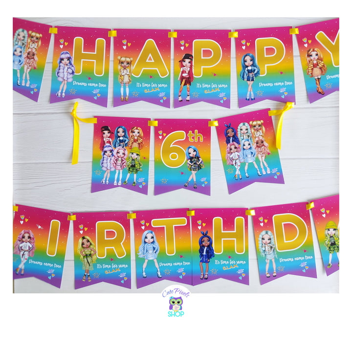 Rainbow High Dolls Birthday Banner, flags in rainbow background with many Rainbow High Dolls.. Printed and Shipped