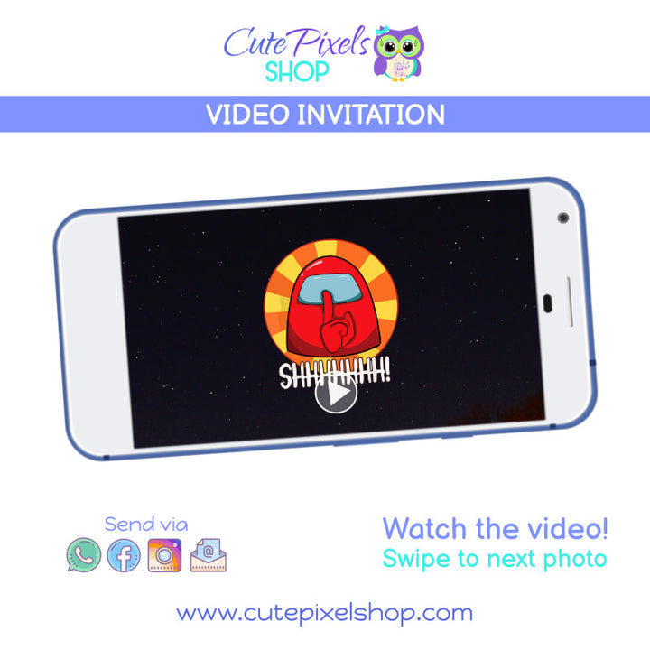 Among Us video invitation. Invite your guests like playing the game on a video invitation. Perfect for an Among Us Birthday Party
