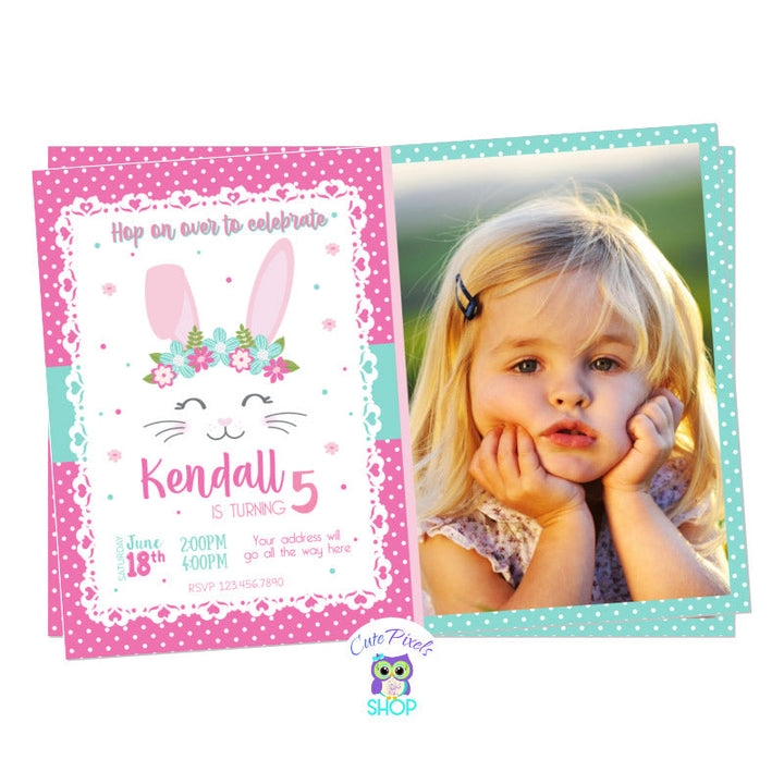 Bunny invitation. Boho Floral Bunny Birthday invitation in teal, pink and full of boho flowers for a cute Bunny Birthday party! Pink design with child's photo