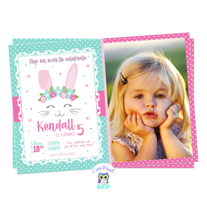 Bunny invitation. Boho Floral Bunny Birthday invitation in teal, pink and full of boho flowers for a cute Bunny Birthday party! Includes child's photo