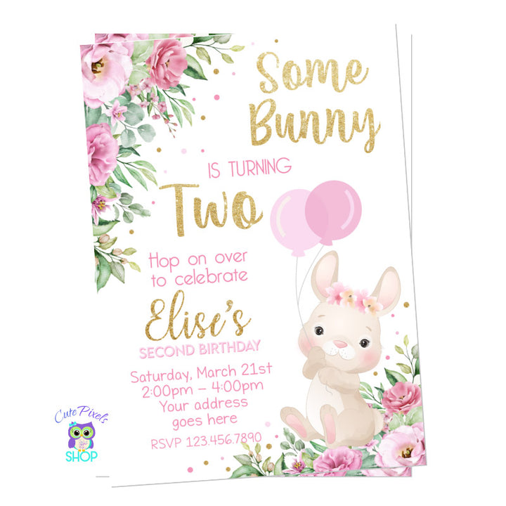 Some Bunny invitation full of flowers, pink, gold and a cute bunny holding balloons, perfect for a Bunny Birthday. It can be made for any age.