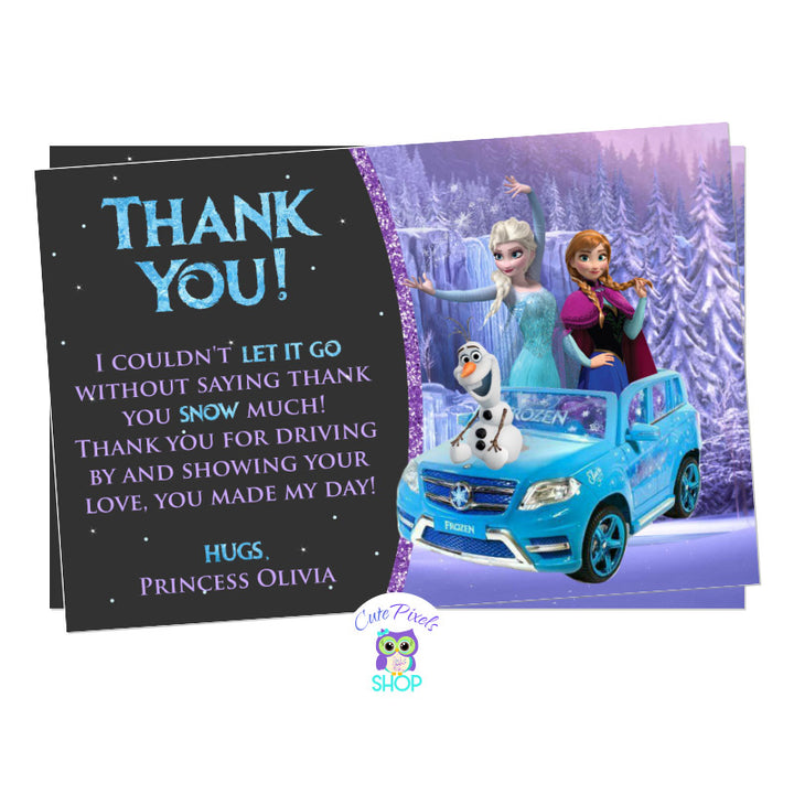 Disney Frozen Drive By Birthday Parade Thank you Card. It has the Frozen characters, Elsa, Anna and olaf riding a car ready for a Frozen Birthday in a safe way, a Drive by birthday parade