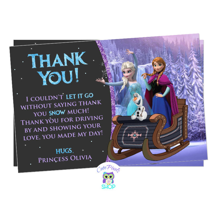 Disney Frozen Drive By Birthday Parade Thank you Card. It has the Frozen characters, Elsa, Anna and olaf riding a sleigh ready for a Frozen Birthday in a safe way, a Drive by birthday parade