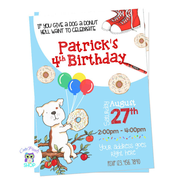 If you give a dog a donut invitation, from the Amazon prime show, Mouse with donuts, balloons and Oliver's shoes. If you got a... Book series invitation