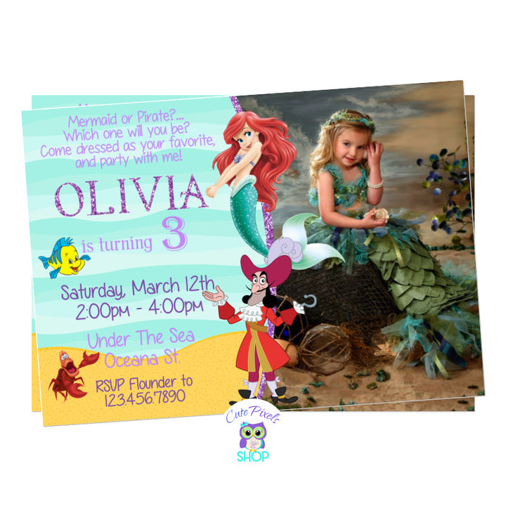 Mermaid and Pirate invitation with The Little Mermaid and Captain Hook. Princess Ariel, Captain Hook, Flounder and Sebastian in an under the sea background. Includes child's photo