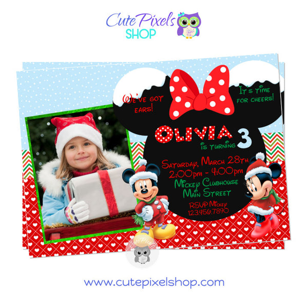 Minnie Mouse and Mickey Mouse Christmas Birthday Invitation. Mickey and Minnie wearing a christmas outfit next to a Minnie Head with bow having al party info in a mix of red, green and white for a Christmas mood. Includes child's photo.