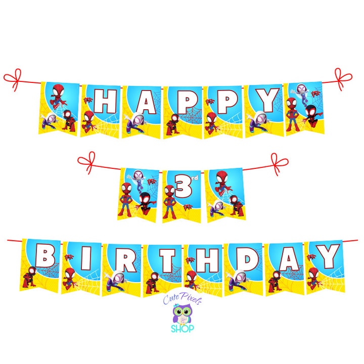 Spidey and his amazing friends Birthday Banner, bunting banner to decorate your superhero party with Spidey, Spin and Ghost.