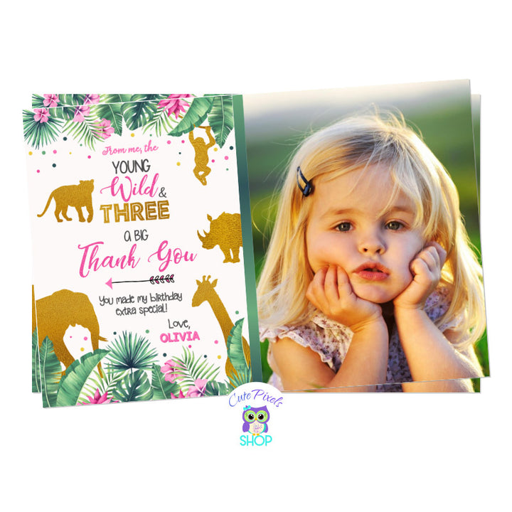 Young, Wild and Three Birthday Thank you card with tropical leaves, pink flowers and wild animals in gold, includes child's photo